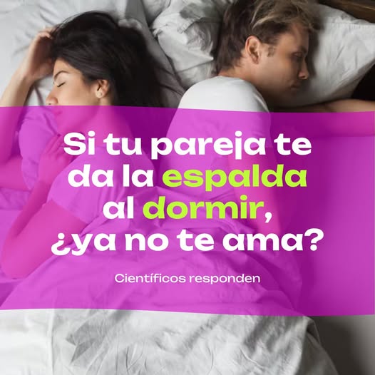 ¿Por Qué tu Pareja te Da la Espalda al Dormir? Significado Real.